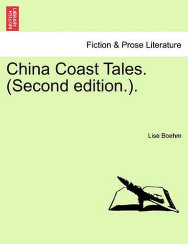 Cover image for China Coast Tales. (Second Edition.).