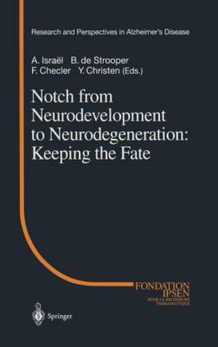 Cover image for Notch from Neurodevelopment to Neurodegeneration: Keeping the Fate