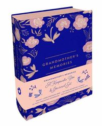 Cover image for Grandmother&#39;s Memories: A Keepsake Box And Journal Set