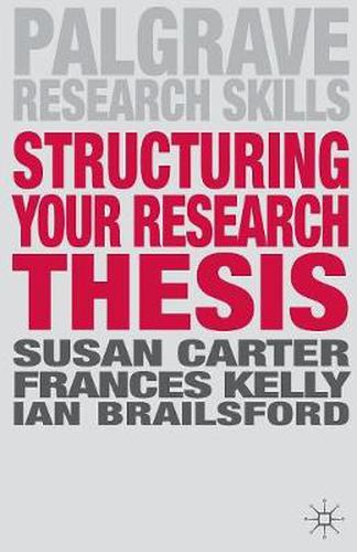 Structuring Your Research Thesis