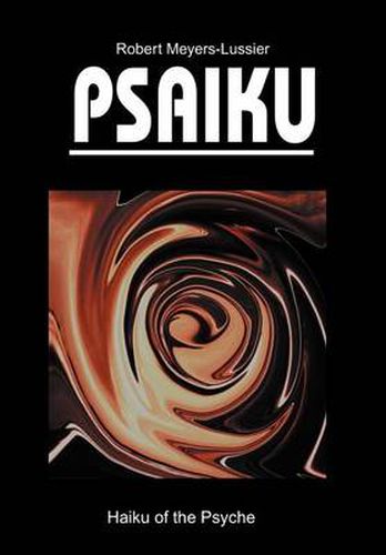 Cover image for Psaiku: Haiku of the Psyche