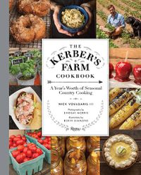 Cover image for Kerber's Farm Cookbook: A Year's Worth of Seasonal Country Cooking