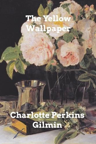 Cover image for The Yellow Wallpaper