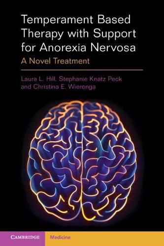 Cover image for Temperament Based Therapy with Support for Anorexia Nervosa: A Novel Treatment