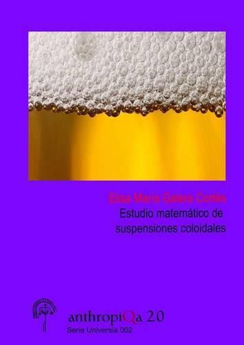 Cover image for Estudio Matematico De Suspensiones Coloidales