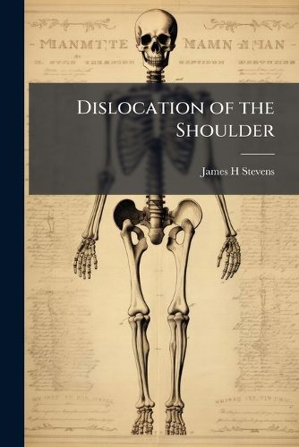 Cover image for Dislocation of the Shoulder