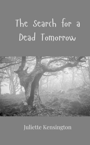 Cover image for The Search for a Dead Tomorrow