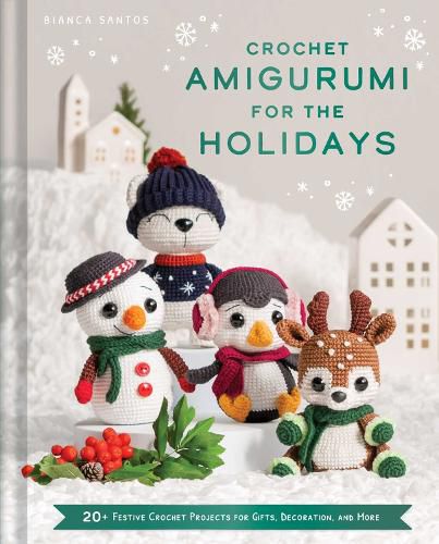 Cover image for Crochet Amigurumi for the Holidays