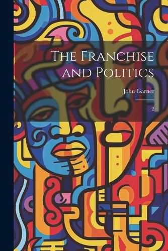 Cover image for The Franchise and Politics