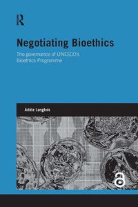 Cover image for Negotiating Bioethics