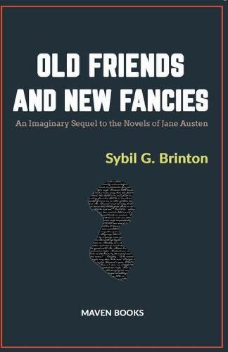 Cover image for Old Friends and New Fancies