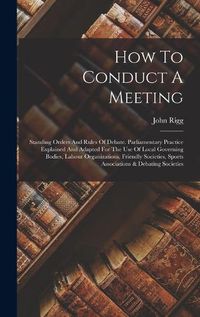 Cover image for How To Conduct A Meeting