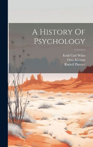 Cover image for A History Of Psychology