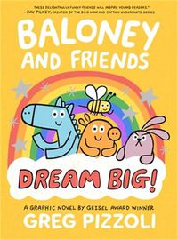 Cover image for Baloney and Friends: Dream Big!