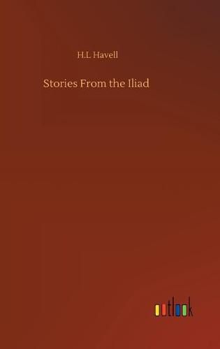 Stories From the Iliad