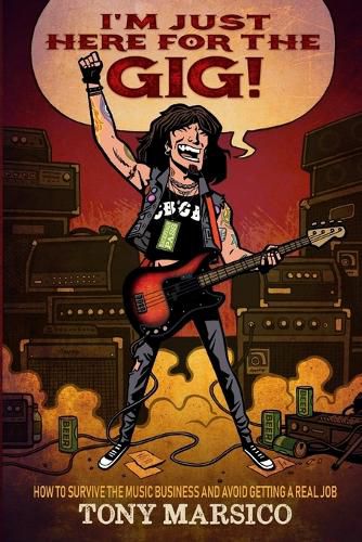 Cover image for I'm Just Here For The Gig