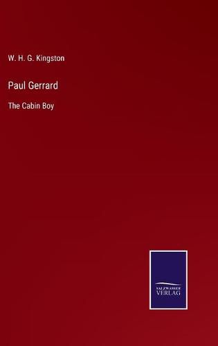 Cover image for Paul Gerrard: The Cabin Boy