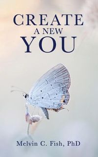 Cover image for Create A New You