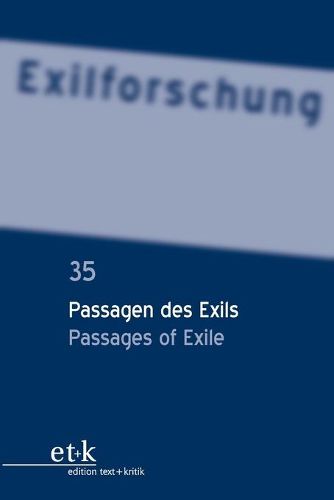 Cover image for Passagen Des Exils / Passages of Exile