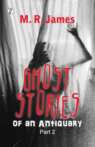 Cover image for Ghost Stories of an Antiquary Part 2 (Edition1st)