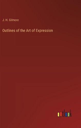 Outlines of the Art of Expression