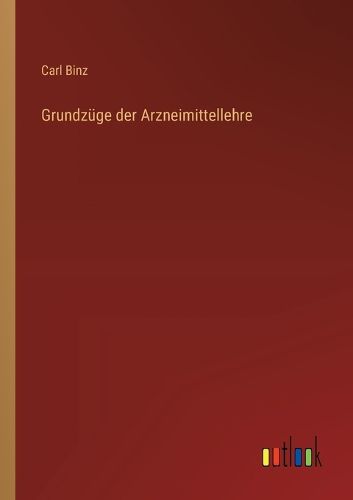 Cover image for Grundzuege der Arzneimittellehre
