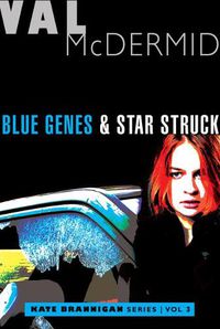 Cover image for Blue Genes and Star Struck: Kate Brannigan Mysteries #5 and #6