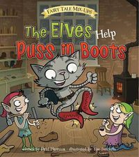 Cover image for The Elves Help Puss in Boots