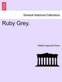 Cover image for Ruby Grey.