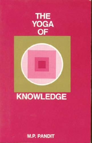 Cover image for The Yoga of Knowledge