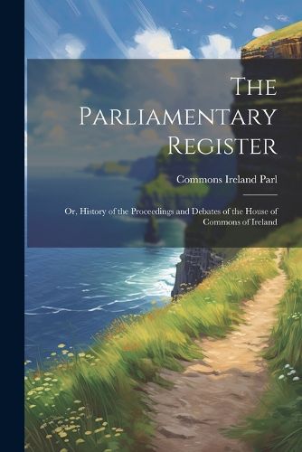 Cover image for The Parliamentary Register