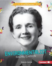 Cover image for Environmentalist Rachel Carson