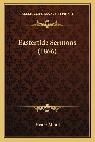 Cover image for Eastertide Sermons (1866)