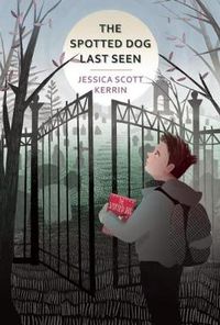 Cover image for The Spotted Dog Last Seeen