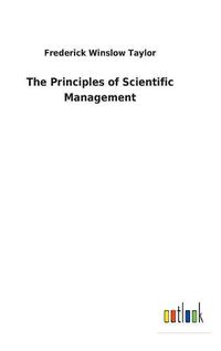 Cover image for The Principles of Scientific Management