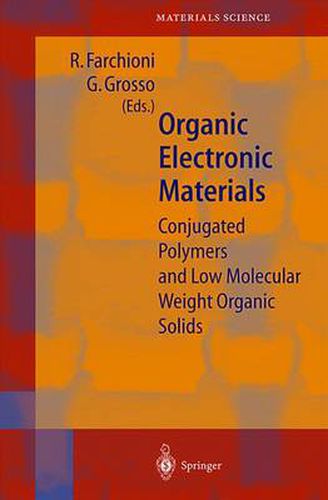 Cover image for Organic Electronic Materials: Conjugated Polymers and Low Molecular Weight Organic Solids