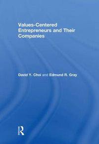 Cover image for Values-Centered Entrepreneurs and Their Companies