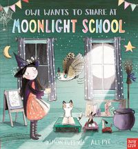 Cover image for Owl Wants to Share at Moonlight School