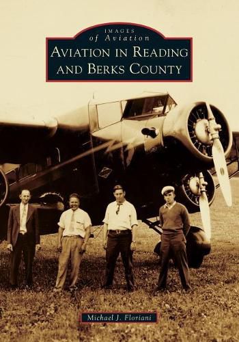 Cover image for Aviation in Reading and Berks County