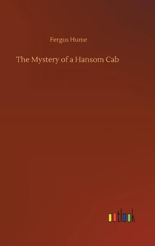 Cover image for The Mystery of a Hansom Cab