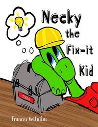 Cover image for Necky the Fix-it Kid