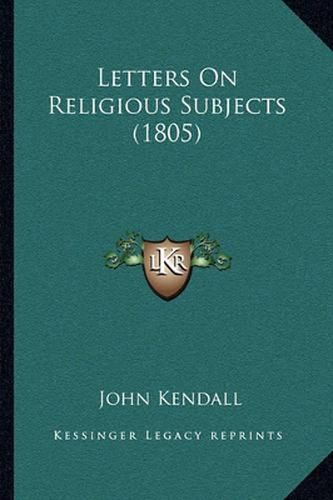 Letters on Religious Subjects (1805)