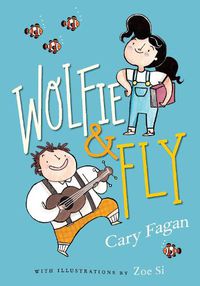 Cover image for Wolfie And Fly