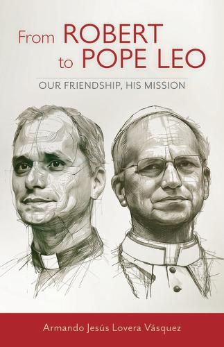 Cover image for From Robert to Pope Leo