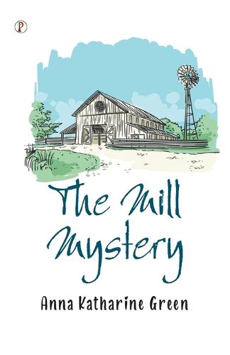 Cover image for The Mill Mystery (Edition1st)