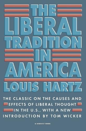 Cover image for Liberal Tradition in America