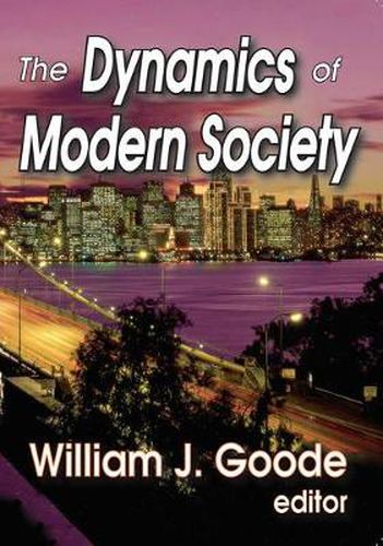 Cover image for The Dynamics of Modern Society