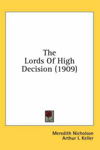 The Lords of High Decision (1909)