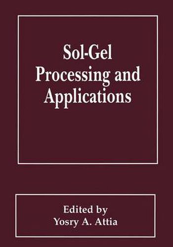 Cover image for Sol-Gel Processing and Applications