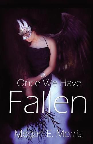 Cover image for Once We Have Fallen